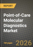 Point-of-Care Molecular Diagnostics Market Outlook 2026-2034: Market Share, and Growth Analysis by Technology, Application, End User, Product Type- Product Image