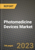 Photomedicine Devices Market Growth Analysis Report - Latest Trends, Driving Factors and Key Players Research to 2030- Product Image