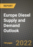 Europe Diesel Supply and Demand Outlook to 2028- Product Image