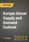 Europe Diesel Supply and Demand Outlook to 2028 - Product Thumbnail Image