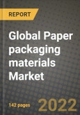 2022 Global Paper packaging materials Market, Size, Share, Outlook and Growth Opportunities, Forecast to 2030- Product Image