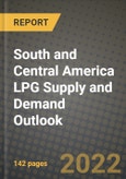 South and Central America LPG Supply and Demand Outlook to 2028- Product Image