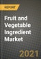 2021 Fruit and Vegetable Ingredient Market - Size, Share, COVID Impact Analysis and Forecast to 2027 - Product Thumbnail Image
