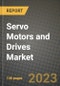 Servo Motors and Drives Market Size Analysis and Outlook to 2026 - Potential Opportunities, Companies and Forecasts across its material and component across End User Industries and Countries - Product Thumbnail Image