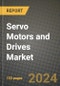 2023 Servo Motors and Drives Market Report - Global Industry Data, Analysis and Growth Forecasts by Type, Application and Region, 2022-2028 - Product Thumbnail Image