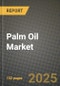 2024 Palm Oil Market Outlook Report: Industry Size, Market Shares Data, Insights, Growth Trends, Opportunities, Competition 2023 to 2031 - Product Image