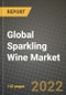 2022 Global Sparkling Wine Market, Size, Share, Outlook and Growth Opportunities, Forecast to 2030 - Product Thumbnail Image