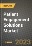 Patient Engagement Solutions Market Value forecast, New Business Opportunities and Companies: Outlook by Type, Application, by End User and by Country, 2020-2026- Product Image