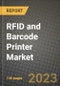 RFID and Barcode Printer Market Size Analysis and Outlook to 2030 - Potential Opportunities, Companies and Forecasts across Market by Resolution, Implemented Technology, Equipment Type, Connectivity across End User Industries and Countries - Product Image