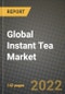 2020 Global Instant Tea Market, Size, Share, Outlook and Growth Opportunities, Forecast to 2026 - Product Thumbnail Image