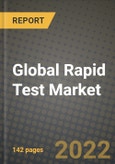 2020 Global Rapid Test Market, Size, Share, Outlook and Growth Opportunities, Forecast to 2026- Product Image