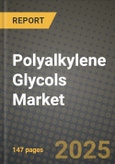 2024 Polyalkylene Glycols (PAGs) Market Outlook Report: Industry Size, Market Shares Data, Insights, Growth Trends, Opportunities, Competition 2023 to 2031- Product Image