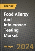 Food Allergy And Intolerance Testing Market: Industry Size, Share, Competition, Trends, Growth Opportunities and Forecasts by Region - Insights and Outlook by Product, 2024 to 2031- Product Image