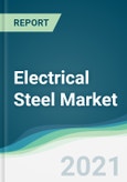 Electrical Steel Market - Forecasts from 2021 to 2026- Product Image