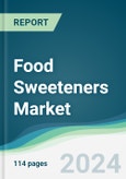 Food Sweeteners Market - Forecasts from 2020 to 2025- Product Image