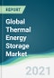 Global Thermal Energy Storage Market - Forecasts from 2020 to 2025 - Product Thumbnail Image