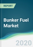 Bunker Fuel Market - Forecasts from 2020 to 2025- Product Image