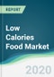Low Calories Food Market - Forecasts from 2020 to 2025 - Product Thumbnail Image