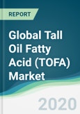 Global Tall Oil Fatty Acid (TOFA) Market - Forecasts from 2020 to 2025- Product Image