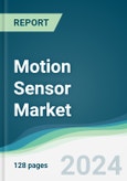 Motion Sensor Market - Forecasts from 2021 to 2026- Product Image