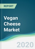 Vegan Cheese Market - Forecasts from 2020 to 2025- Product Image