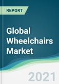 Global Wheelchairs Market - Forecasts from 2021 to 2026- Product Image
