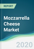 Mozzarrella Cheese Market - Forecasts from 2020 to 2025- Product Image