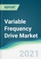 Variable Frequency Drive Market - Forecasts from 2021 to 2026 - Product Thumbnail Image