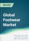 Global Footwear Market - Forecasts from 2020 to 2025 - Product Thumbnail Image