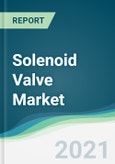 Solenoid Valve Market - Forecasts from 2021 to 2026- Product Image