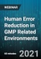 Human Error Reduction in GMP Related Environments - Webinar - Product Image