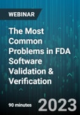 The Most Common Problems in FDA Software Validation & Verification - Webinar (Recorded)- Product Image