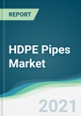 HDPE Pipes Market - Forecasts from 2021 to 2026- Product Image