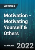 Motivation - Motivating Yourself & Others - Webinar (Recorded)- Product Image
