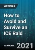 How to Avoid and Survive an ICE Raid - Webinar (Recorded)- Product Image