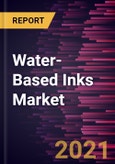 Water-Based Inks Market Forecast to 2028 - COVID-19 Impact and Global Analysis by Resin Type, Technology, and Application- Product Image