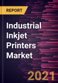 Industrial Inkjet Printers Market Forecast to 2028 - COVID-19 Impact and Global Analysis by Technology; End User and Geography- Product Image