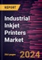 Industrial Inkjet Printers Market Forecast to 2028 - COVID-19 Impact and Global Analysis by Technology; End User and Geography - Product Thumbnail Image