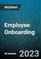Employee Onboarding: From Entry-Level to Senior Executive - Webinar (Recorded) - Product Image