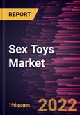 Sex Toys Market Forecast to 2028 - COVID-19 Impact and Global Analysis by Material; Gender; Distribution Channel, and Geography- Product Image