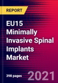 EU15 Minimally Invasive Spinal Implants Market Analysis - COVID19 - 2020-2026 - MedSuite- Product Image