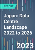 Japan: Data Centre Landscape 2022 to 2026- Product Image