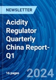 Acidity Regulator Quarterly China Report-Q1- Product Image