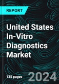 United States In-Vitro Diagnostics Market, Size, Forecast 2024-2030, Industry Trends, Growth, Share, Outlook, Impact of Inflation, Opportunity Company Analysis- Product Image