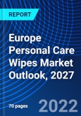 Europe Personal Care Wipes Market Outlook, 2027- Product Image