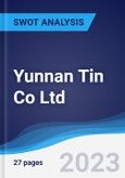 Yunnan Tin Co Ltd - Strategy, SWOT and Corporate Finance Report- Product Image