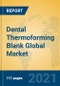 Dental Thermoforming Blank Global Market Insights 2021, Analysis and Forecast to 2026, by Manufacturers, Regions, Technology, Application - Product Image