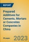 Prepared Additives for Cements, Mortars or Concretes Companies in China - Product Image