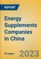 Energy Supplements Companies in China - Product Thumbnail Image