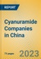 Cyanuramide Companies in China - Product Image